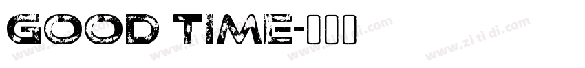 good time字体转换